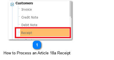 How to Process an Article 18a Receipt